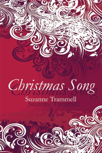 Christmas Song by Suzanne Trammell