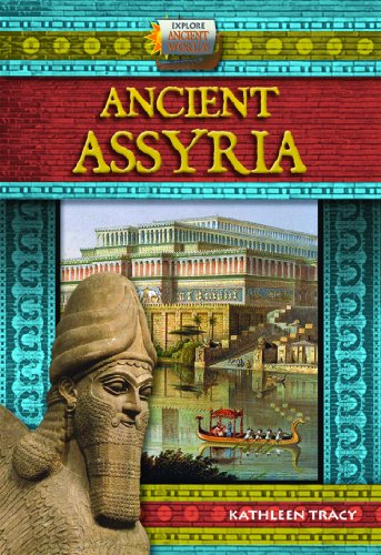 Ancient Assyria by Kathy Tracy