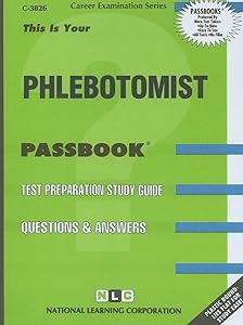 Phlebotomist(Passbooks) (Career Examination Series)