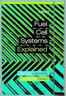 Fuel Cell Systems Explained