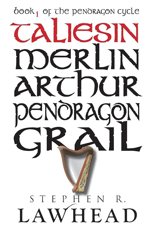 Taliesin (The Pendragon Cycle) by Stephen R Lawhead