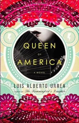 Queen of America: A Novel