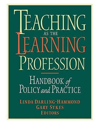 Teaching as the Learning Profession : Handbook of Policy and Practice