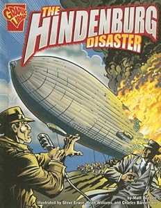 The Hindenburg Disaster