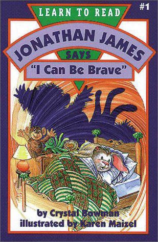 Jonathan James Says, "I Can Be Brave" by Crystal Bowman