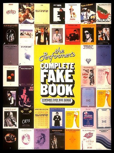 The Performer's Complete Fake Book by Various Authors