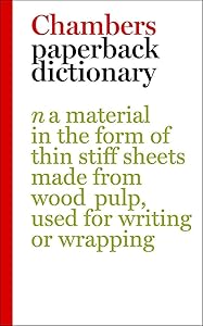 Chambers Paperback Dictionary by Chambers Harrap Publishers