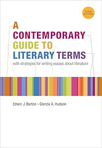 A Contemporary Guide to Literary Terms by Edwin Barton