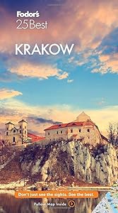 Fodor's Krakow 25 Best (Full-color Travel Guide) by Fodor's Travel Guides