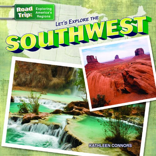 Let's Explore the Southwest by Kathleen Connors