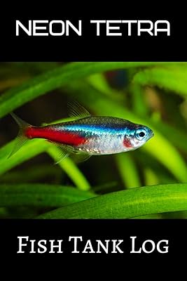Neon Tetra Fish Tank Log: Blank Lined Book For Tetra Fish Tank Maintenance. Great For Monitoring Water Parameters, Water Change Schedule, And Breeding Conditions.