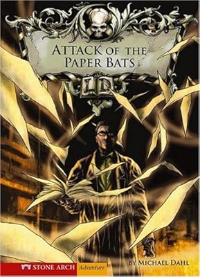 Attack of the Paper Bats (Library of Doom (Zone Hardcover))