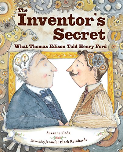 The Inventor's Secret by Suzanne Slade