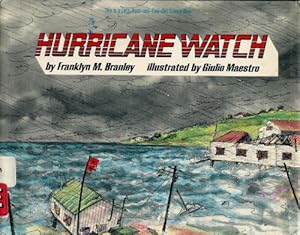 Hurricane Watch (Let's Read-And-Find-Out Science) by Franklyn Mansfield Branley