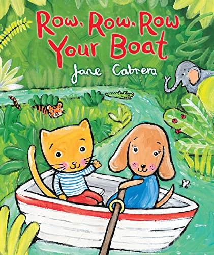 Row, Row, Row Your Boat by Jane Cabrera