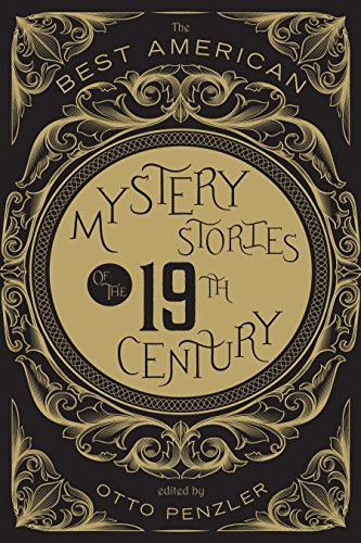 The Best American Mystery Stories of the Nineteenth Century by Otto Penzler