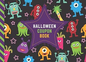 Halloween Coupon Book: 50 Empty Voucher in Booklet / Fill In Cute Blank Template Designs With Fun Rewards / Colorful Funny Eye Monster Patter on Black / Creative Gift Idea for Kids Tweens Teens