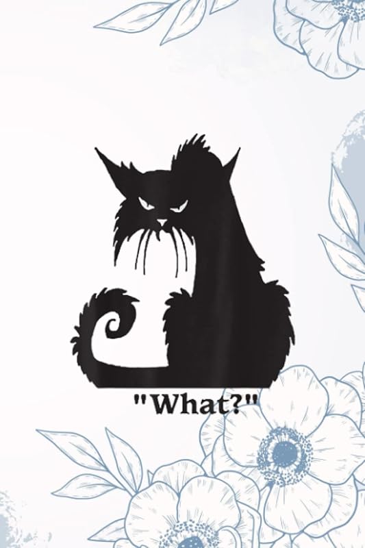 Baby Sitter Information: Cat What Funny by KELLIE WILSON