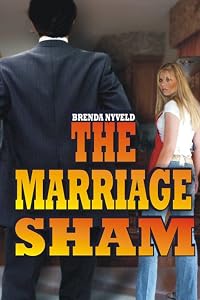 The Marriage Sham by Brenda Nyveld