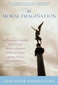 The Moral Imagination: From Edmund Burke to Lionel Trilling
