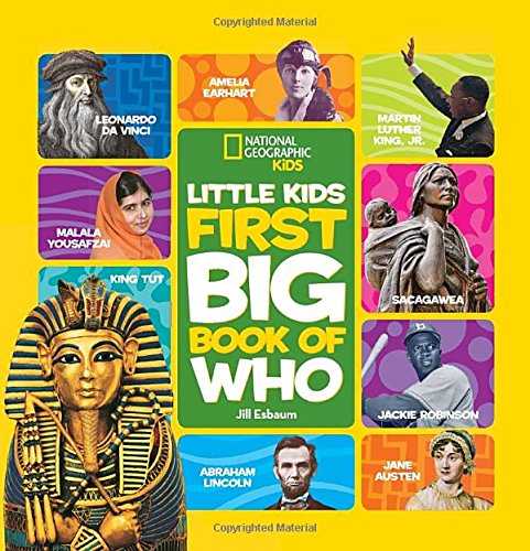 National Geographic Little Kids First Big Book of Who by Jill Esbaum