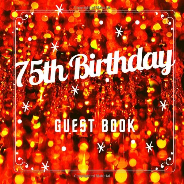 75th Birthday Guest Book: Red Blur Theme. A Great Way to Capture and Remember Birthday Wishes. Perfect for a Gift by 75th Birthday Guest Books Gallery