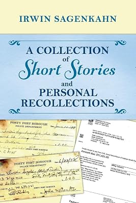 A Collection of Short Stories and Personal Recollections (1)