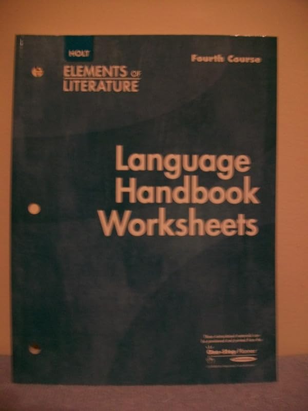 Elements of Literature, 4th Course: Language Handbook Worksheets, Grade 10 by RINEHART AND WINSTON HOLT