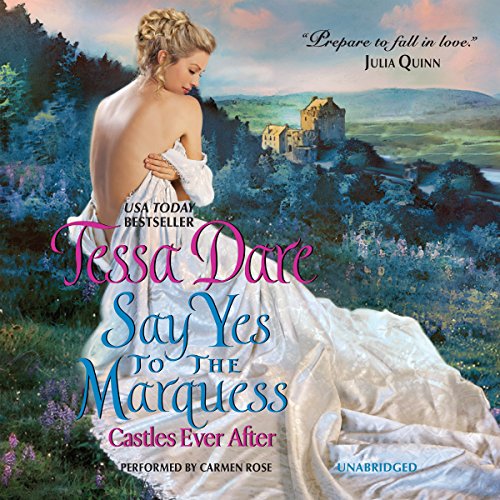 Say Yes to the Marquess by Tessa Dare