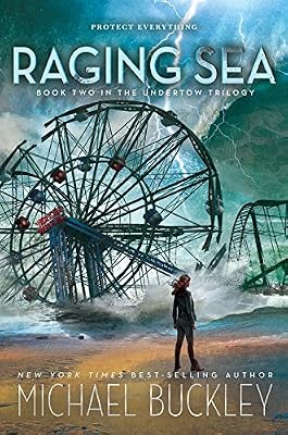 Raging Sea: Undertow trilogy Book Two