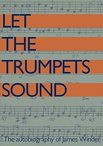 Let The Trumpets Sound! by James Winder