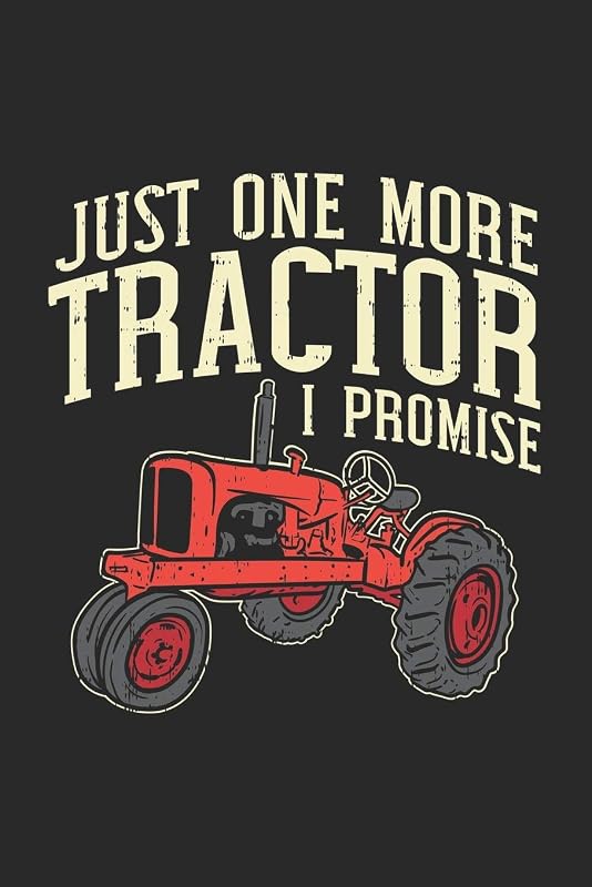 Just One More Tractor I Promise: 120 Pages I 6x9 I Lined by Funny Notebooks