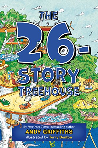 The 26-Story Treehouse by Andy Griffiths