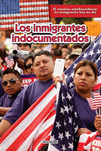 Los inmigrantes indocumentados / Undocumented Immigrants by Sara Howell  ,
