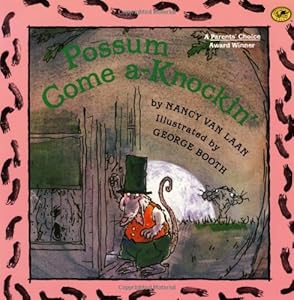 Possum Come A-Knockin'