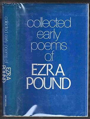 Collected Early Poems Of Ezra Pound