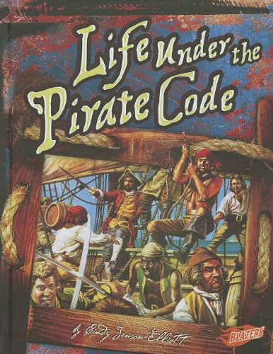Life Under the Pirate Code by Cindy Jenson-Elliott 
			
			
		
		
		
       	 
       		
       			,