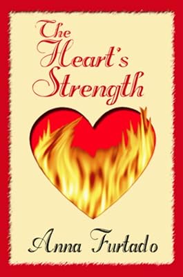 The Heart's Strength: Book 2 of The Briarcrest Chronicles