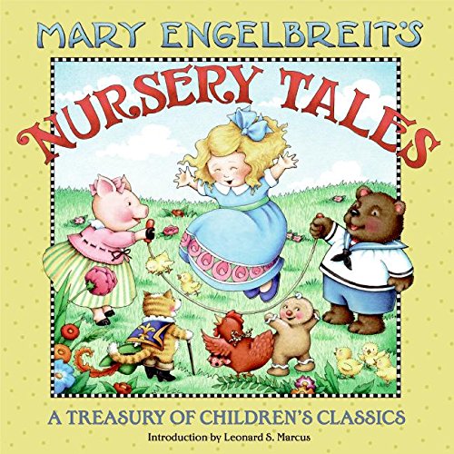 Mary Engelbreit's Nursery Tales: A Treasury of Children's Classics by Mary Engelbreit