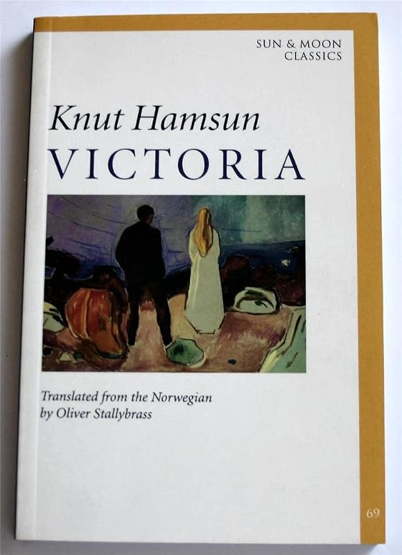 Victoria (Sun & Moon Classics) by Knut Hamsun