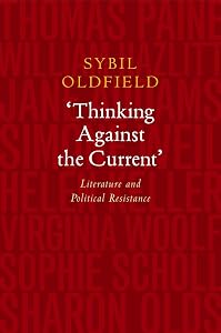 Thinking Against the Current: Literature and Political Resistance