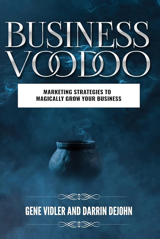 Business Voodoo by Gene Vidler
