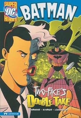 Batman: Two-Face's Double Take (DC Super Heroes (Quality))