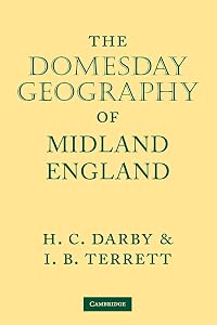 The Domesday Geography of Midland England (Domesday Geography of England)