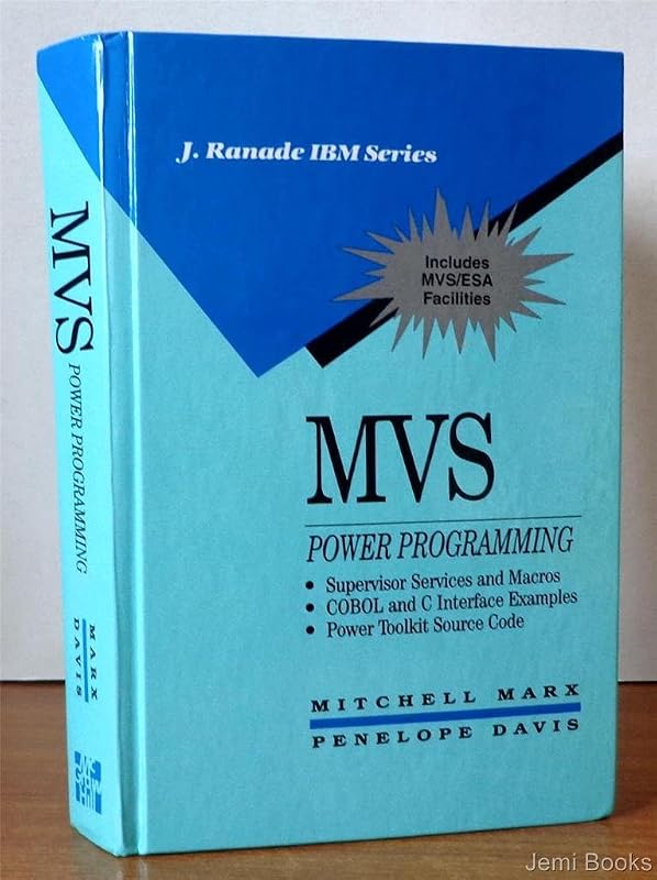 MVS Power Programming (J RANADE IBM SERIES) by Mitchell Marx
