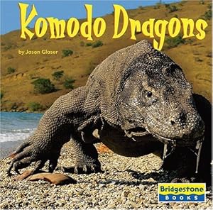 Komodo Dragons (Bridgestone Books World of Reptiles)