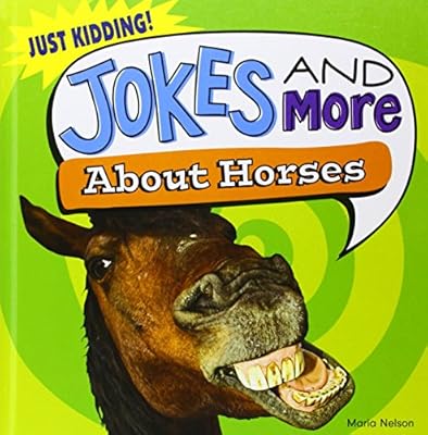 Jokes and More About Horses