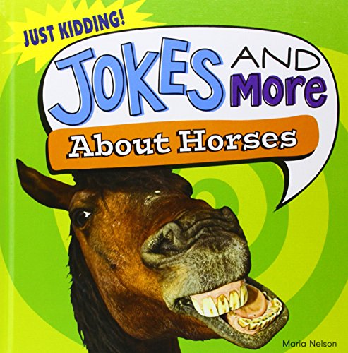 Jokes and More About Horses by Maria Nelson