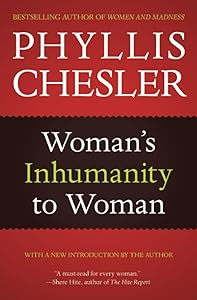 Woman's Inhumanity to Woman
