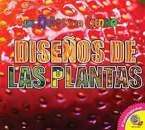 Disenos de las plantas / Plant Designs